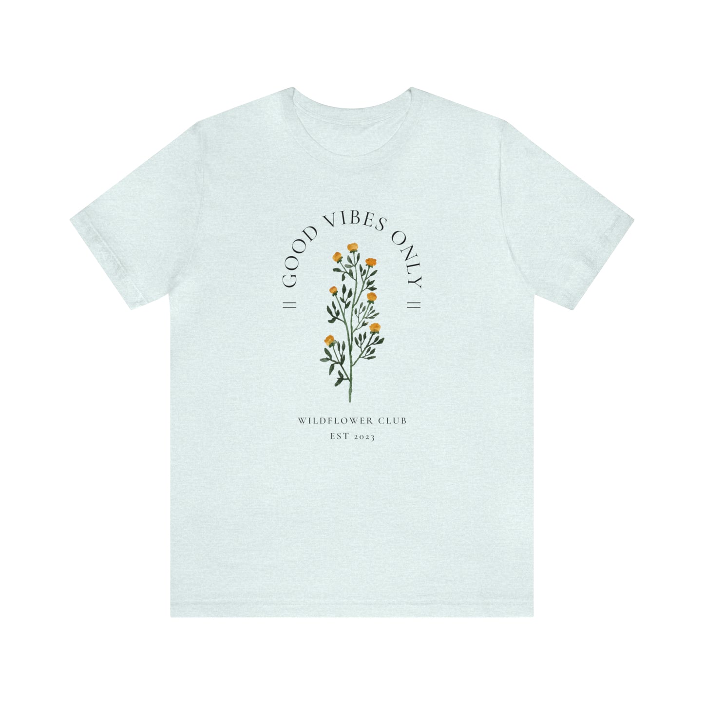 Good Vibes Only Graphic Tee